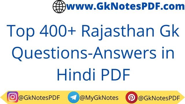 Top 400+ Rajasthan Gk Questions-Answers in Hindi PDF