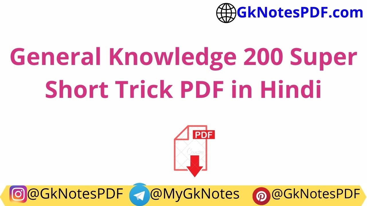 General Knowledge 200 Super Short Trick PDF in Hindi