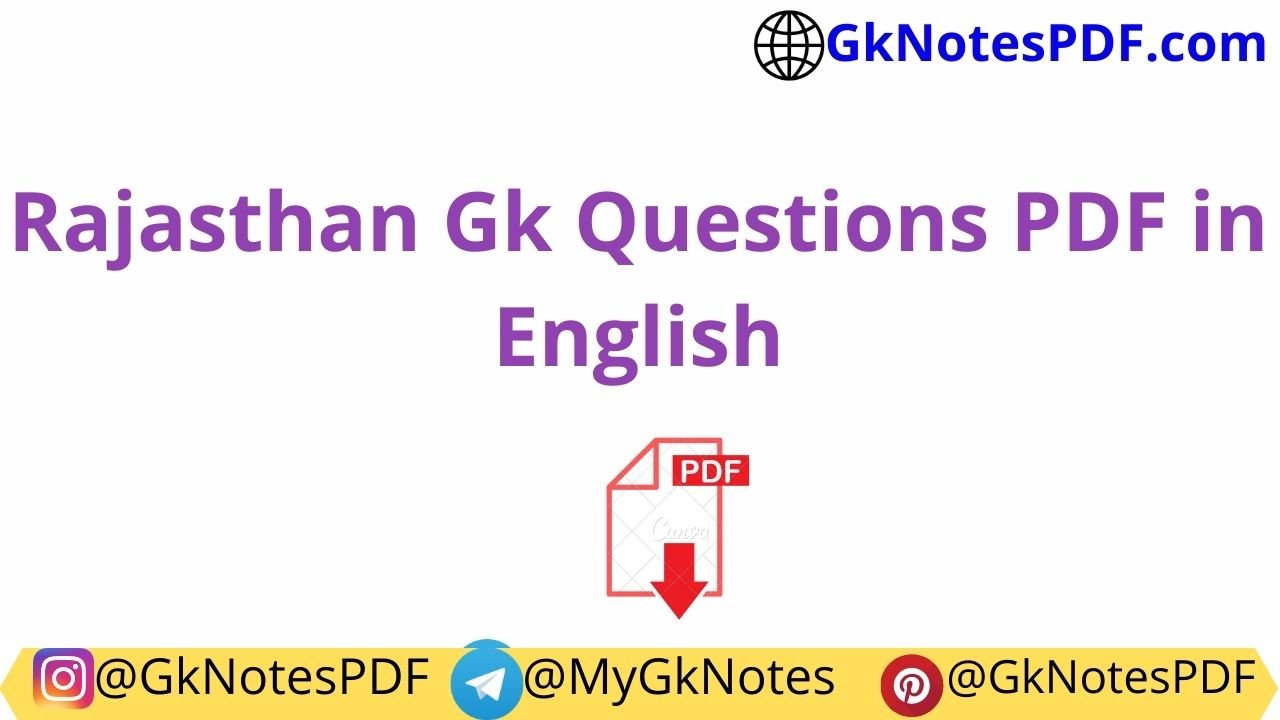 100 +Rajasthan Gk Questions in English PDF