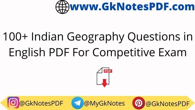 100+ Indian Geography Questions in English PDF