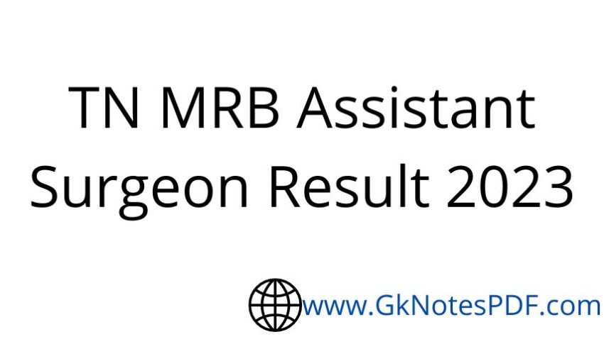 TN MRB Assistant Surgeon Result 2023 Download
