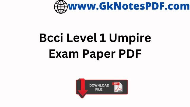 Bcci Level 1 Umpire Exam Paper PDF ,