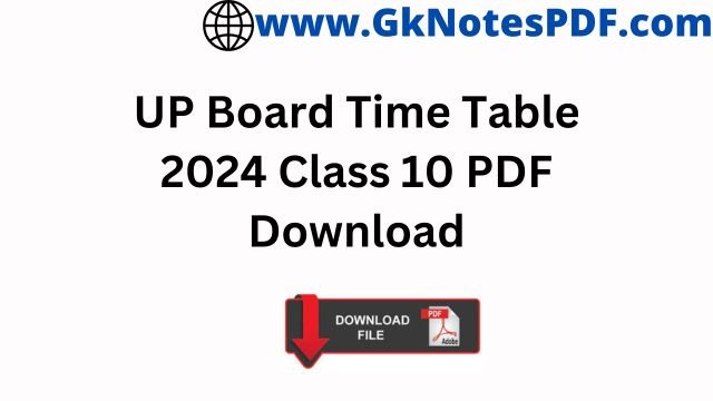 UP Board Time Table 2024 Class 10 PDF Download ,